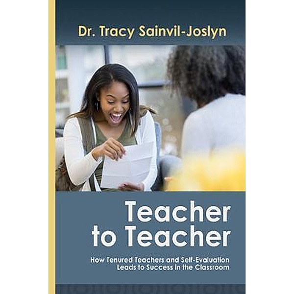 Teacher to Teacher, Tracy Saidah Sainvil-Joslyn