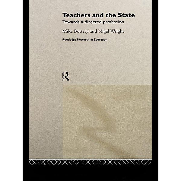 Teachers and the State, Mike Bottery, Nigel Wright