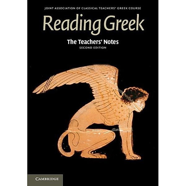 Teachers' Notes to Reading Greek, Joint Association Of Classical Teachers