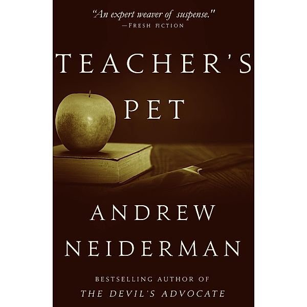 Teacher's Pet, Andrew Neiderman