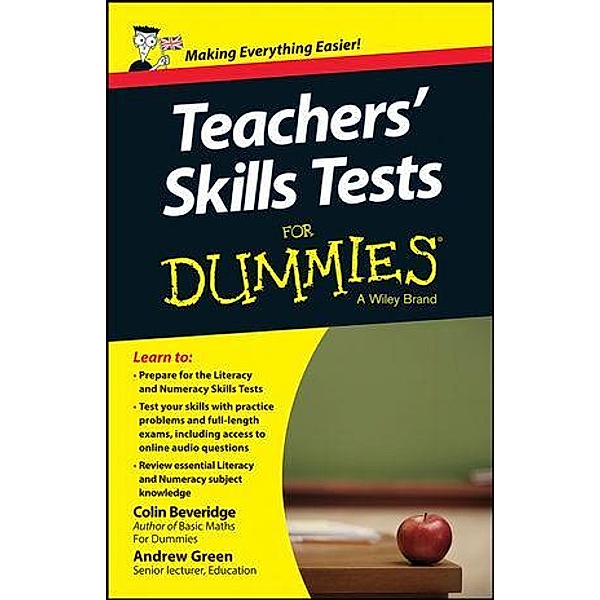 Teacher's Skills Tests For Dummies, Colin Beveridge, Andrew Green