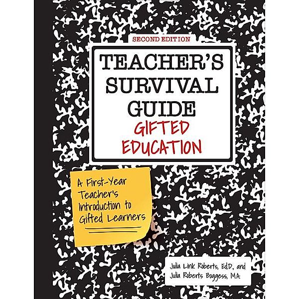 Teacher's Survival Guide: Gifted Education, Julia Roberts, Julia Roberts Boggess