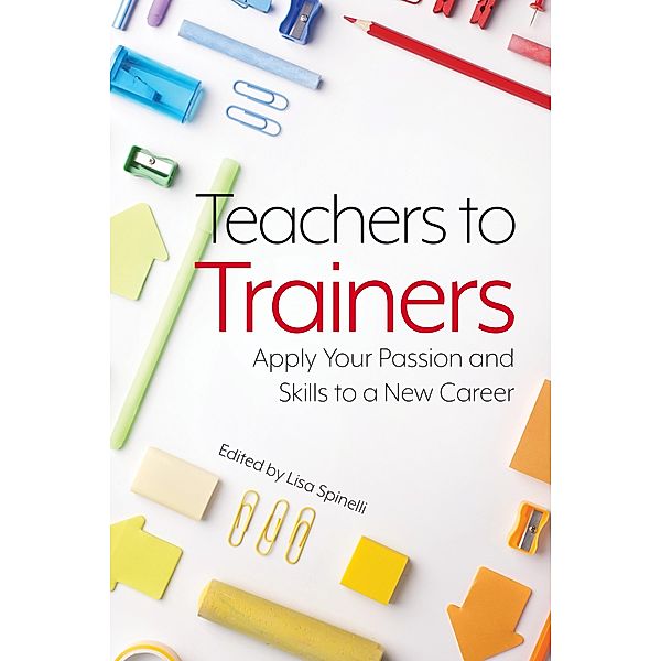 Teachers to Trainers, Lisa Spinelli