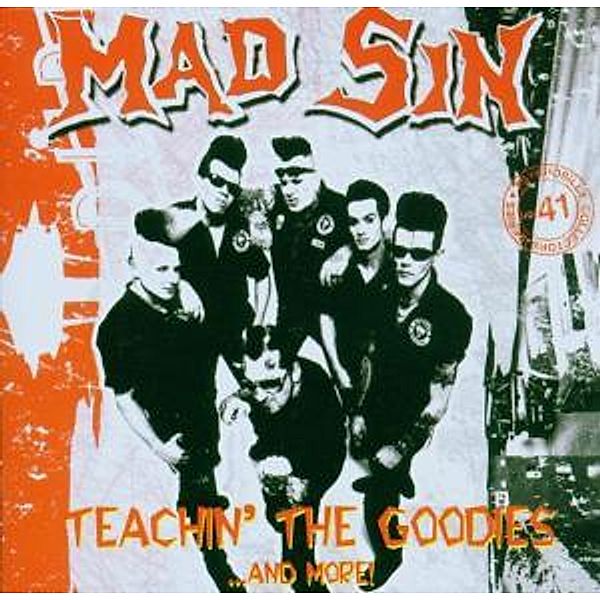 Teachin' The Goodies, Mad Sin