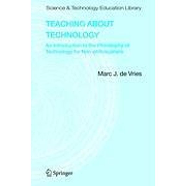 Teaching about Technology, Marc J. de Vries