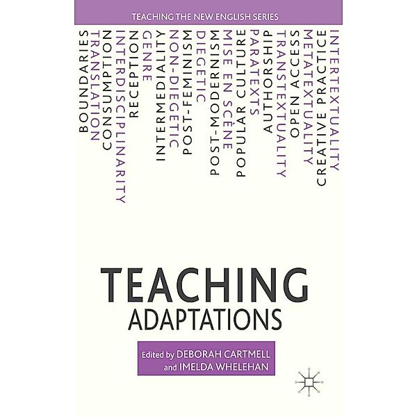 Teaching Adaptations / Teaching the New English