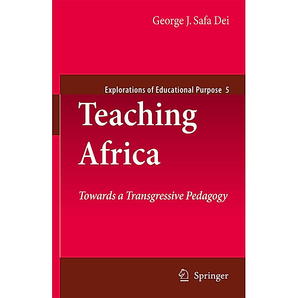 Teaching Africa, George J. Sefa Dei