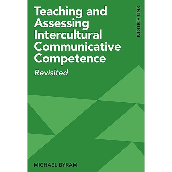 Teaching and Assessing Intercultural Communicative Competence, Michael Byram