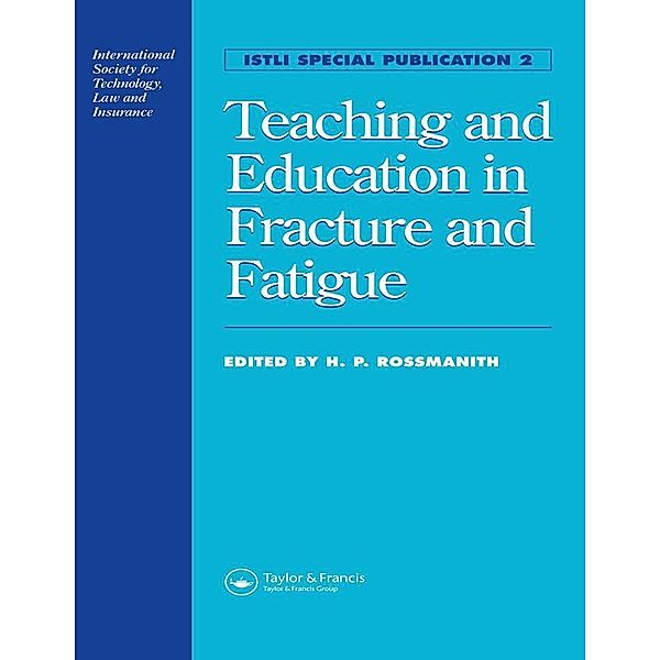 Teaching and Education in Fracture and Fatigue