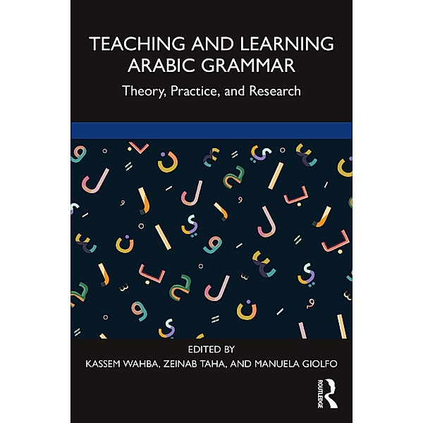 Teaching and Learning Arabic Grammar