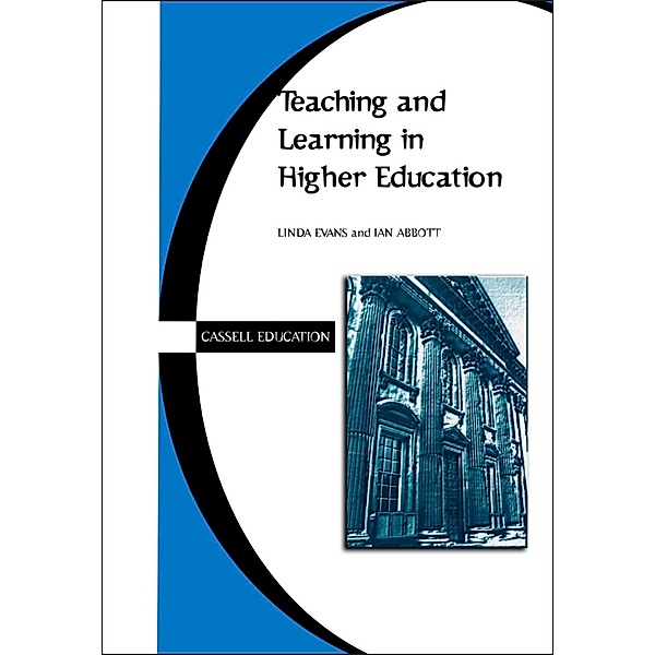 Teaching and Learning in Higher Education, Linda Evans, Ian Abbott
