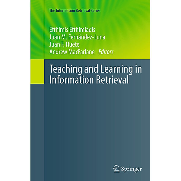 Teaching and Learning in Information Retrieval