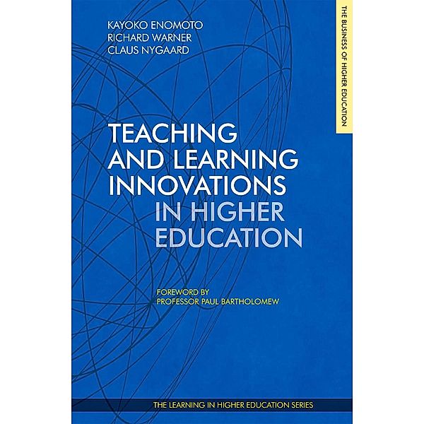 Teaching and Learning Innovations in Higher Education / Learning in Higher Education