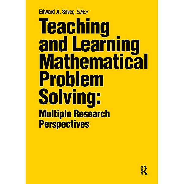 Teaching and Learning Mathematical Problem Solving