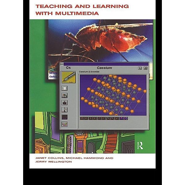 Teaching and Learning with Multimedia, Janet Collins