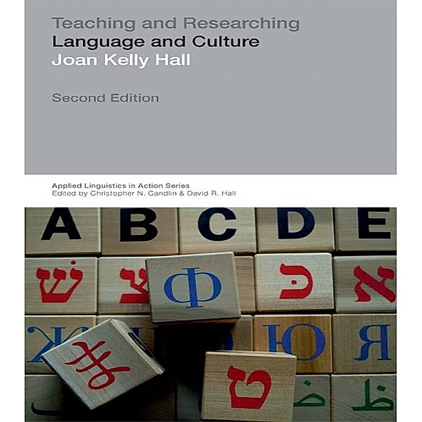 Teaching and Researching: Language and Culture, Joan Kelly Hall
