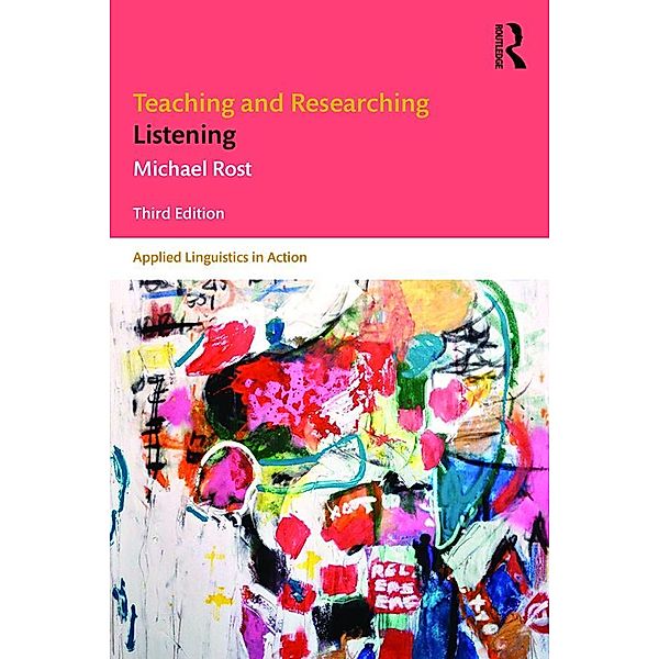 Teaching and Researching Listening, Michael Rost