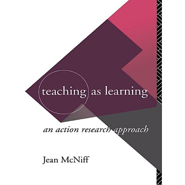 Teaching as Learning, Jean McNiff