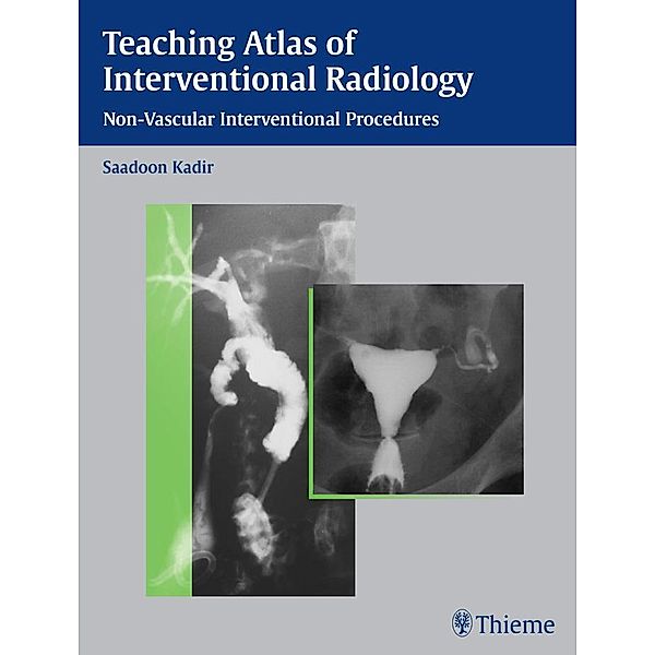 Teaching Atlas of Interventional Radiology / Teaching Atlas Series