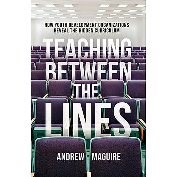 Teaching Between the Lines, Andrew Maguire