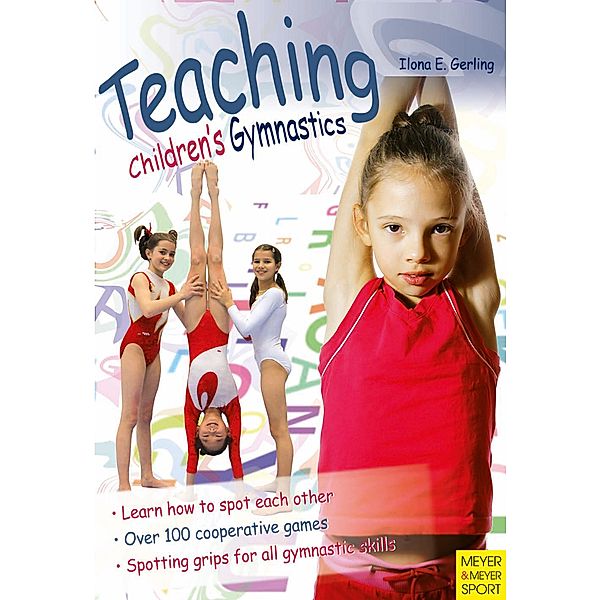 Teaching Children's Gymnastics, Ilona E. Gerling