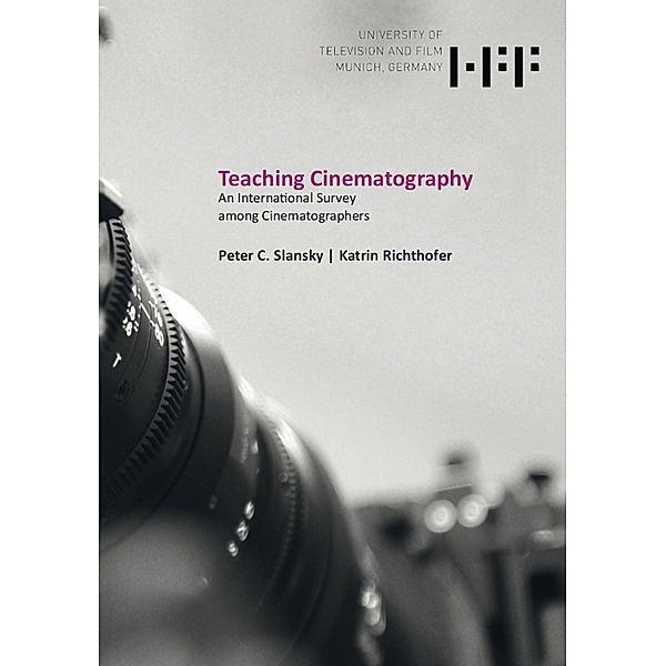 Teaching Cinematography, Peter C. Slansky, Katrin Richthofer