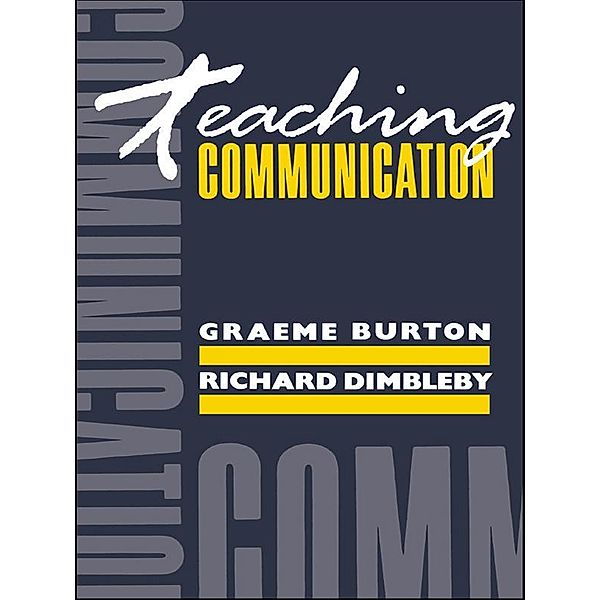 Teaching Communication, Graeme Burton, Richard Dimbleby