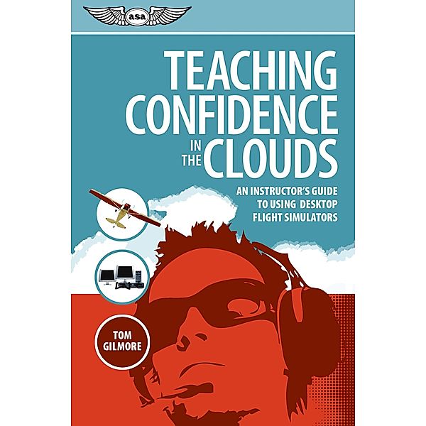 Teaching Confidence in the Clouds, Tom Gilmore
