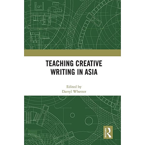 Teaching Creative Writing in Asia