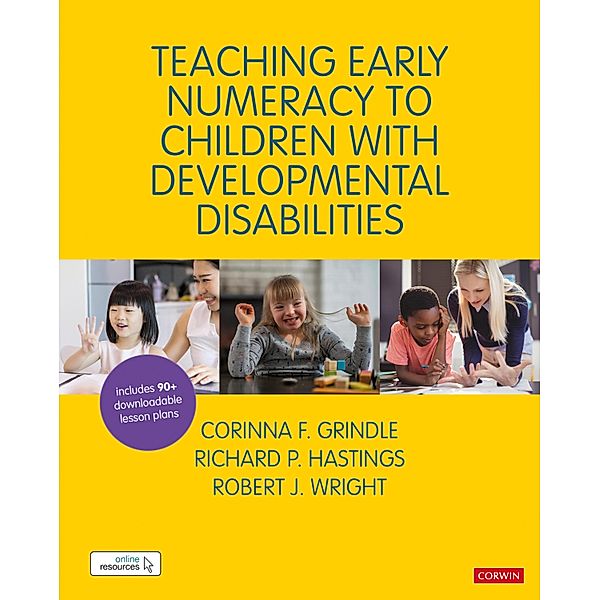 Teaching Early Numeracy to Children with Developmental Disabilities / Math Recovery, Corinna Grindle, Richard Hastings, Robert J Wright