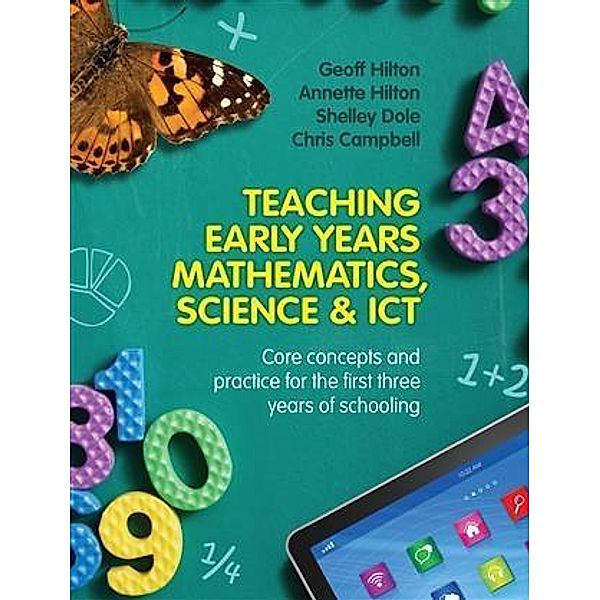 Teaching Early Years Mathematics, Science and ICT, Geoff Hilton