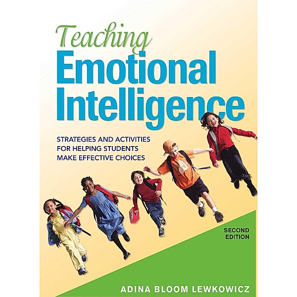 Teaching Emotional Intelligence, Adina Bloom Lewkowicz
