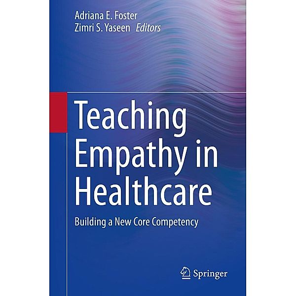 Teaching Empathy in Healthcare