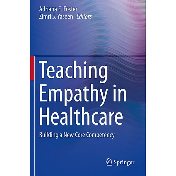 Teaching Empathy in Healthcare