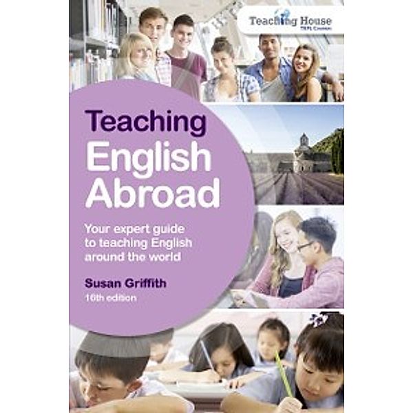 Teaching English Abroad, Griffith Susan Griffith