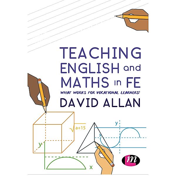 Teaching English and Maths in FE, David Allan