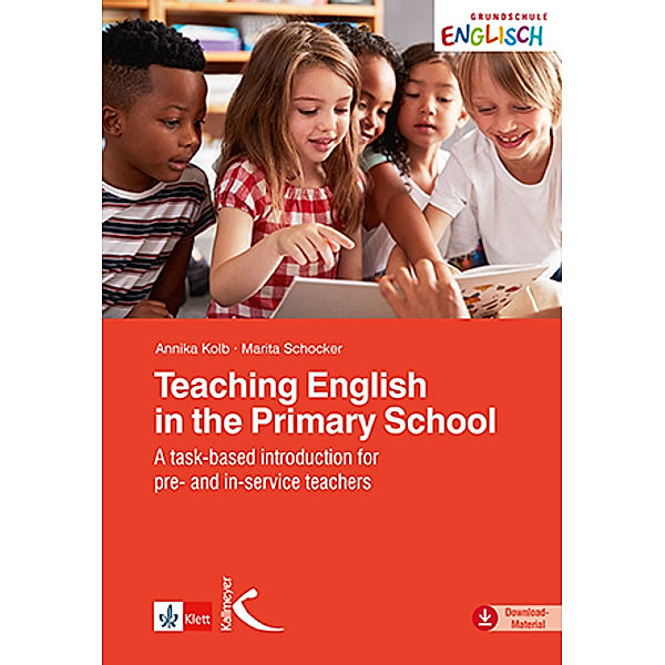 Teaching English in the Primary School, Annika Kolb, Marita Schocker