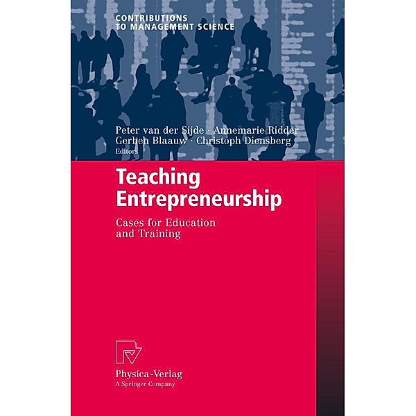 Teaching Entrepreneurship / Contributions to Management Science