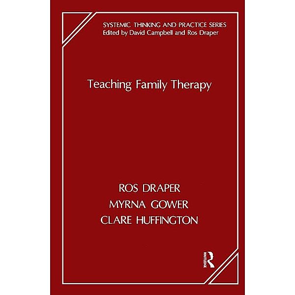 Teaching Family Therapy, Ros Draper