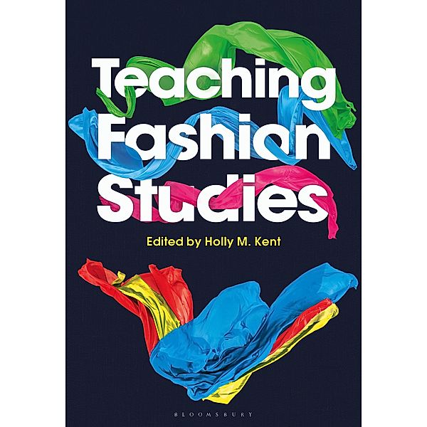 Teaching Fashion Studies