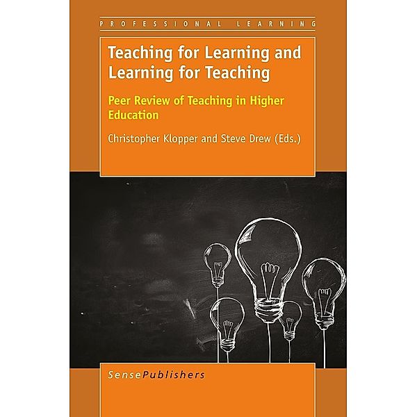 Teaching for Learning and Learning for Teaching / Professional Learning