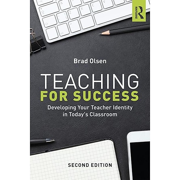 Teaching for Success, Brad Olsen