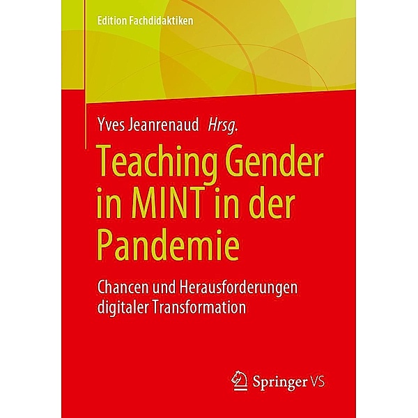 Teaching Gender in MINT in der Pandemie / Edition Fachdidaktiken