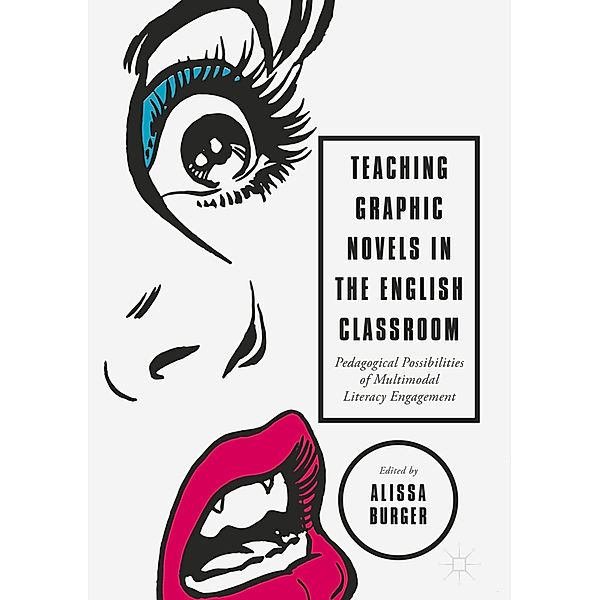 Teaching Graphic Novels in the English Classroom