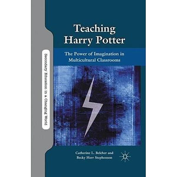 Teaching Harry Potter, C. Belcher, B. Stephenson