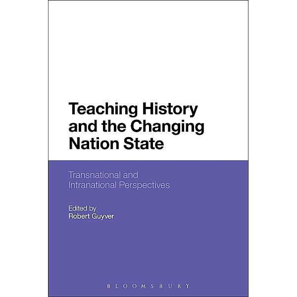 Teaching History and the Changing Nation State