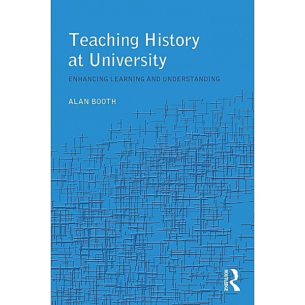 Teaching History at University, Alan Booth