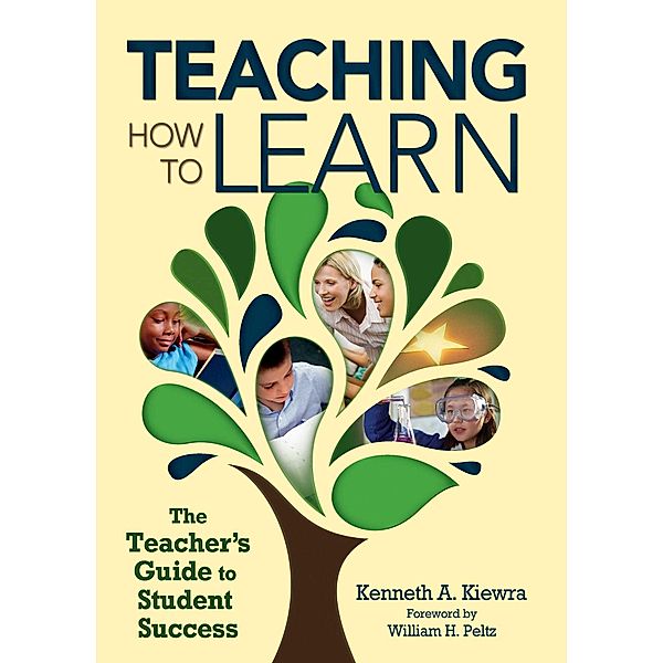 Teaching How to Learn, Kenneth A. Kiewra