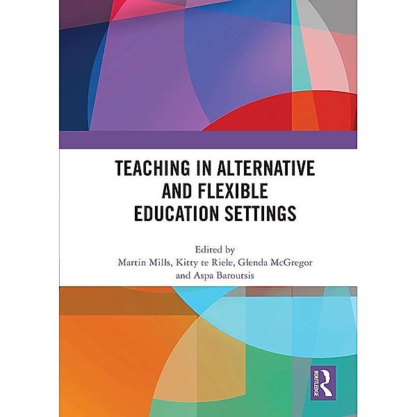 Teaching in Alternative and Flexible Education Settings