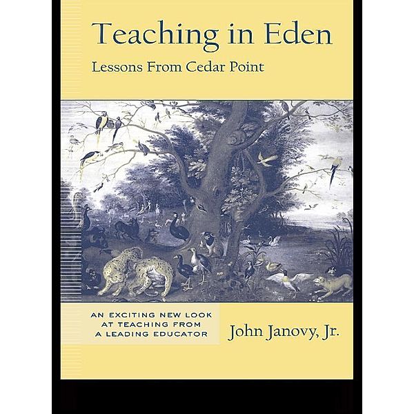 Teaching in Eden, Jr. Janovy